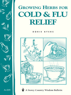 Growing Herbs for Cold & Flu Relief - ebook
